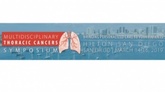 Multidisciplinary Thoracic Cancers Symposium