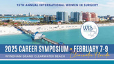 15th Annual Women in Surgery Career Symposium